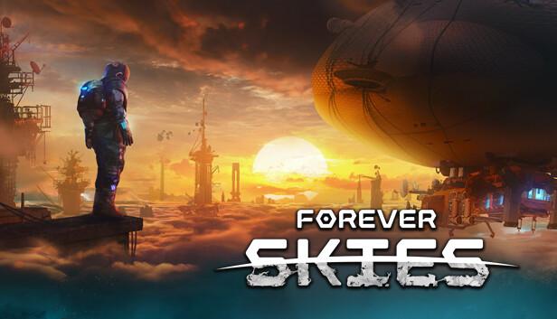 Forever skies последняя версия