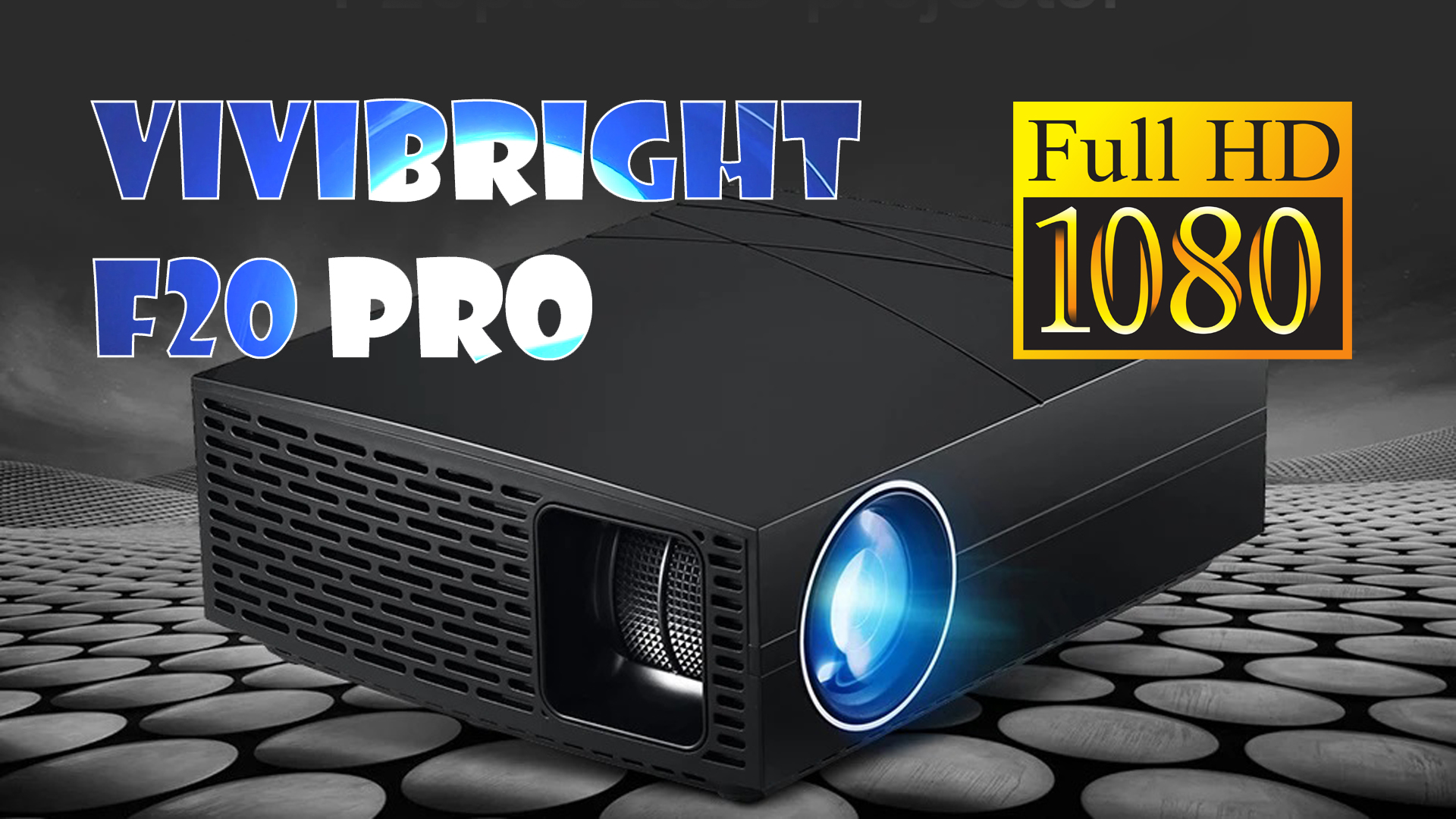 Проектор Vivibright F20Pro: Full HD-кинотеатр за $85! / Проекторы, ТВ,  ТВ-боксы и приставки / iXBT Live