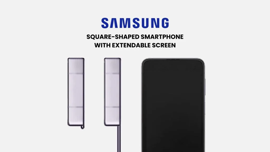 Компания Samsung запатентовала смартфон квадратной формы с выдвижным ...